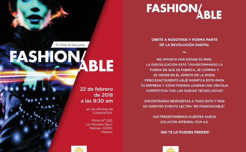 Lectra, “Be Fashion/ABLE” Solución Integral 4.0